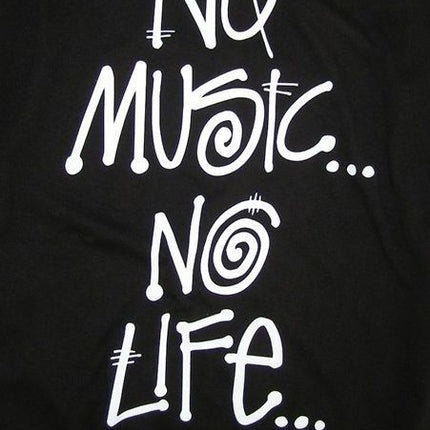 No Music, No Life